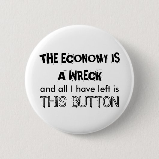 DE ECONOMIE IS EEN KERK RONDE BUTTON 5,7 CM (Voorkant)