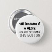 DE ECONOMIE IS EEN KERK RONDE BUTTON 5,7 CM (Voorkant /achterkant)