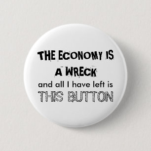 DE ECONOMIE IS EEN KERK RONDE BUTTON 5,7 CM