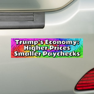 De economie van Trump: hogere prijzen, kleinere lo Bumpersticker
