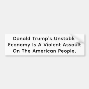 De economie van Trump schaadt Amerika Hankamer Art Bumpersticker