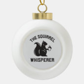 De eekhoorn fluistert | eekhoornliefhebber keramische bal ornament (Voorkant)