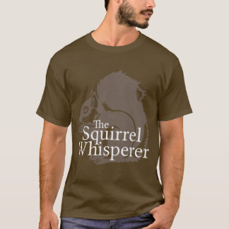 De eekhoorn Whisperer T-shirt