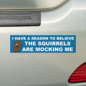 De eekhoorns drijven me aan. bumpersticker (Op auto)