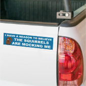 De eekhoorns spotten met me bumpersticker (Op Truck)