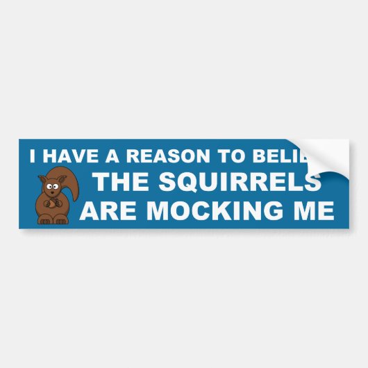 De eekhoorns spotten met me bumpersticker (Voorkant)