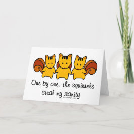 De eekhoorns stelen mijn gezondheid kaart