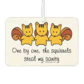 De eekhoorns stelen mijn gezondheid luchtverfrisser (Voorkant)