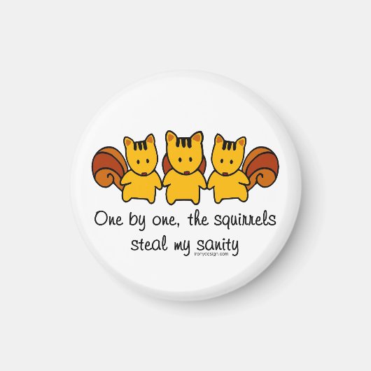 De eekhoorns stelen mijn gezondheid magneet (Voorkant)