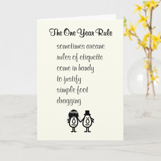 De één-jaars regel - vertraagde huwelijksgelukwens kaart (Gele Bloem)