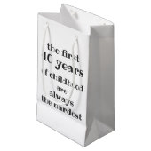 De eerste 40 jaar kindertijd zijn de moeilijkste klein cadeauzakje (Voorkant Gekanteld)