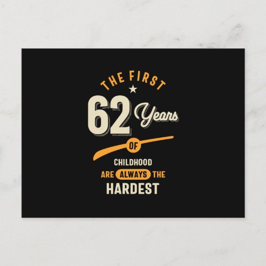 De eerste 62 jaar - 62e verjaardagscadeau briefkaart (Voorkant)