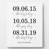 De eerste dag, de Ja dag, de beste dag bruiloft Fotoplaat (Voorkant)