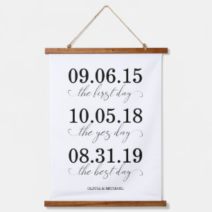 De eerste dag, de Ja dag, de beste dag bruiloft Hangend Wandkleed