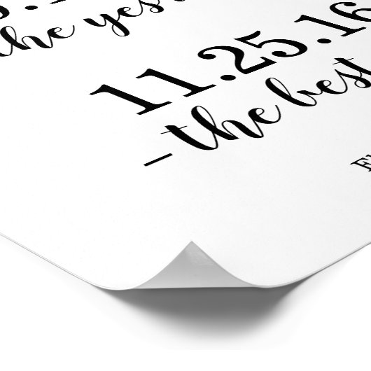 De eerste dag, de Ja dag, de beste dag bruiloft Poster (Hoek)