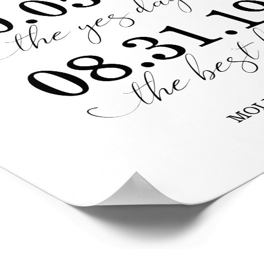 De eerste dag, de Ja dag, de beste dag bruiloft Poster (Hoek)