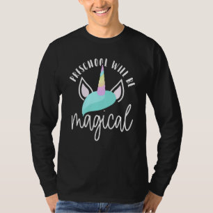 De eerste dag van de kleuterschool zal de Magische T-shirt