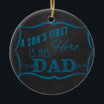 De eerste hero van de zoon is papa Blue Chalkboard Keramisch Ornament<br><div class="desc">Geweldig Afbeelding</div>