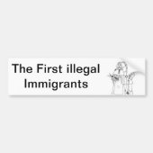 De eerste illegale immigranten bumpersticker (Voorkant)