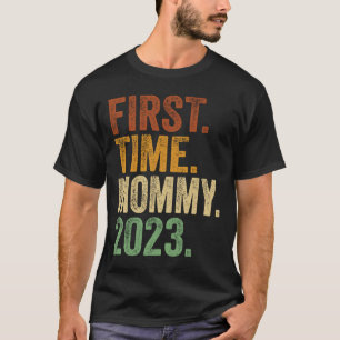 De eerste keer dat mama 2023 moeder wordt die zwan t-shirt