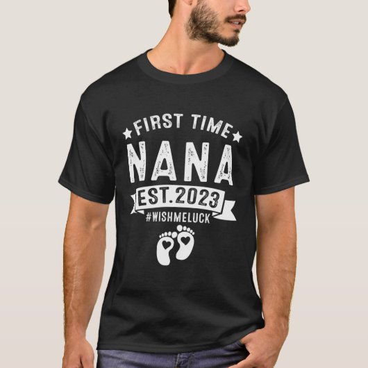 De eerste keer dat Nana de verwennerij liet beginn T-shirt (Voorkant)