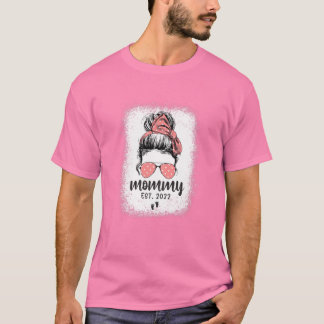De eerste keer dat vrouwen mama 2022 worden... t-shirt