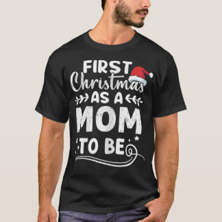 De eerste kerst van vrouwen als moeder om nieuwe m t-shirt
