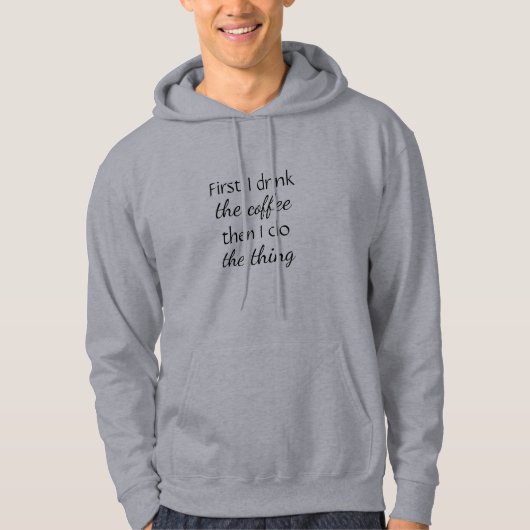De eerste koffie van de vun dan doet het Ding Cita Hoodie (Voorkant)