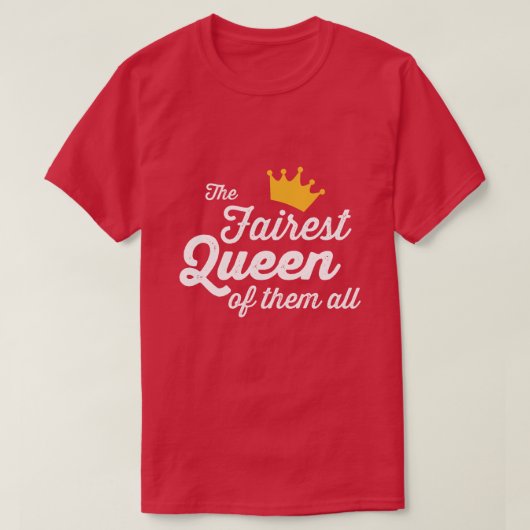 DE EERSTE KONINGIN VAN HEN ALLEMAAL T-SHIRT (Design voorkant)