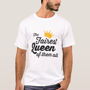 DE EERSTE KONINGIN VAN HEN ALLEMAAL T-SHIRT