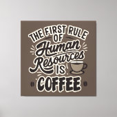 De eerste regel van het menselijk potentieel is ko canvas afdruk (Voorkant)