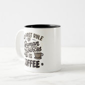 De eerste regel van het menselijk potentieel is ko tweekleurige koffiemok (Voorkant links)