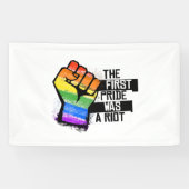 De eerste trots was een oproer spandoek (Horizontaal)