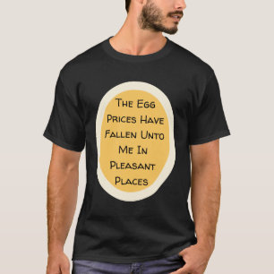 De eierprijzen zijn gedaald. t-shirt