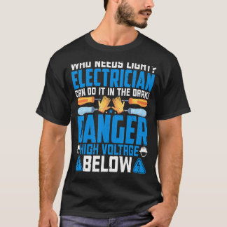 De elektricien kunnen het doen in gevaar elektrisc t-shirt
