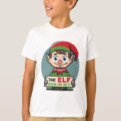 De ELF dwong me het te doen T-shirt (Voorkant)