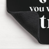 De energie die u wilt aantrekken muismat (Hoek)