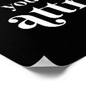 De energie die u wilt aantrekken poster (Hoek)