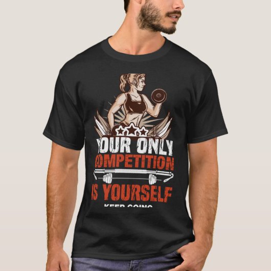 De enige concurrent ben jij zelf t-shirt (Voorkant)