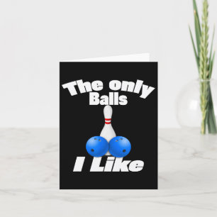 De enige die ik leuk vind is gay lesbische bowling kaart