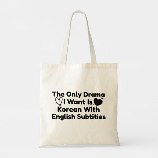 De enige drama die ik wil is Koreaans met Engelse  Tote Bag (Achterkant)
