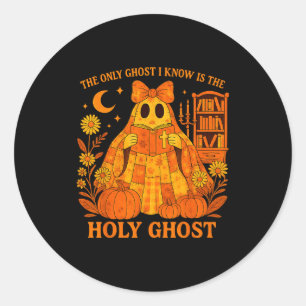 De enige geest die ik ken is de Heilige Geest Hall Ronde Sticker