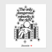 De enige gevaarlijke minderheid sticker (Vel)