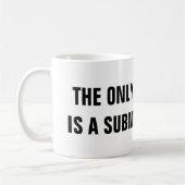 DE ENIGE GOEDE MAN IS EEN SUBMISSIE MANALE KOFFIEMOK (Links)