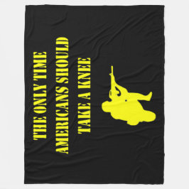 DE ENIGE KEER DAT AMERIKANEN MOETEN KNIELEN FLEECE DEKEN