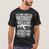 De enige keer dat deze patriot een knie neemt, is  t-shirt (Voorkant)