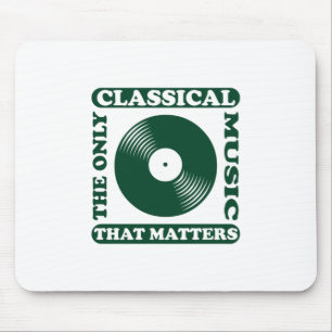 De enige klassieke muziek muismat