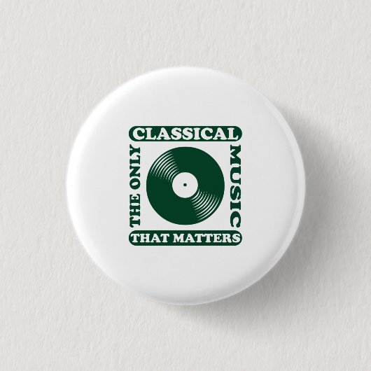 De enige klassieke muziek ronde button 3,2 cm (Voorkant)