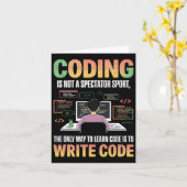 De Enige Manier Om Code Te Leren Is Het Te Coden C Kaart (Gele Bloem)