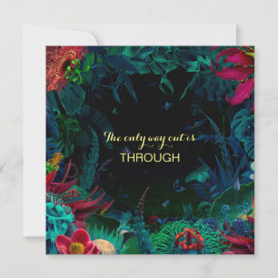 DE ENIGE MANIER OM UIT TE KOMEN IS DOOR Quote Card